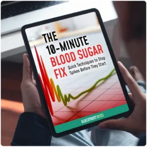 BONUS #2 – The 10-Minute Blood Sugar Fix