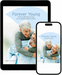 Forever Young Science-Backed Secrets for an Ageless Mind & Body